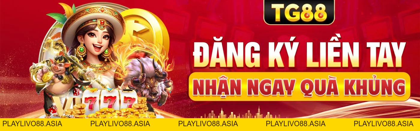Tg88 - Trang Chủ Tg88.com | Thưởng Nạp 28.888K - playlivo88.asia