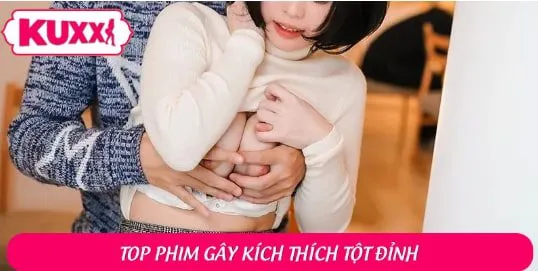 Lén Lút Vụng Trộm - Tình Dục Càng Sai, Địt Nhau Càng Sướng Chỉ Có Trên KUXX - playlivo88.asia